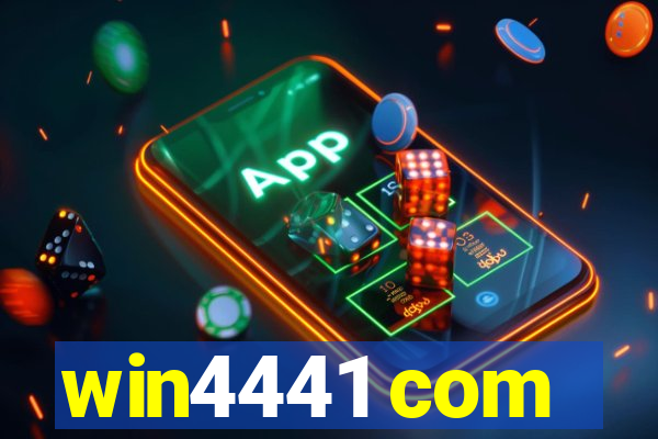 win4441 com